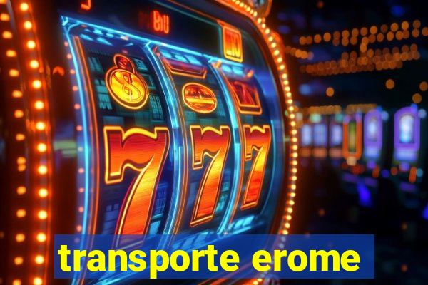 transporte erome